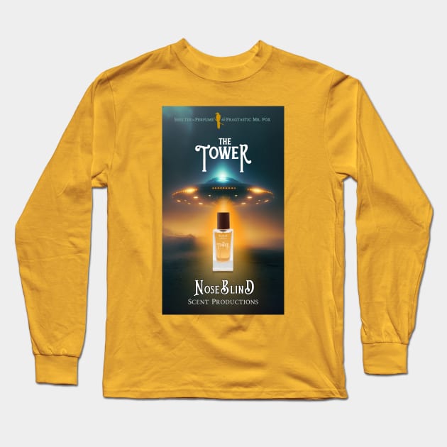 Close Encounters with The Tower - Shelter in Perfume - Noseblind Scent Productions Long Sleeve T-Shirt by Shelter in Perfume